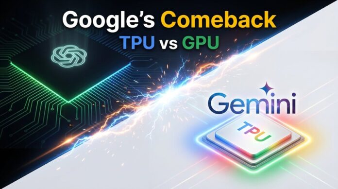 google-gemini-tpu-ai-comeback-strategy